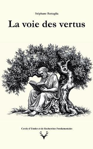 La voie des vertus