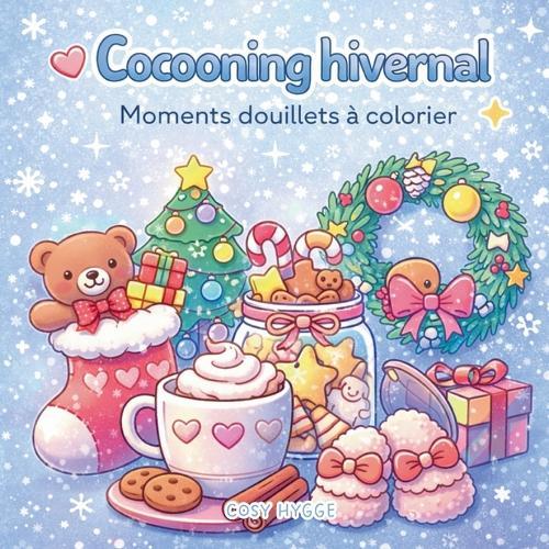 Cocooning hivernal: Moments douillets à colorier