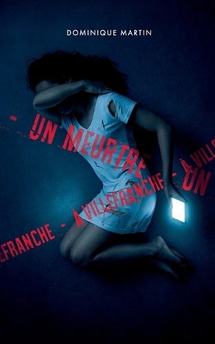 Un meurtre à Villefranche