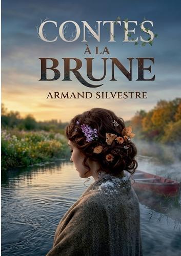 Contes à la Brune