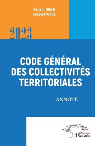 Code général des collectivités territoriales: Annoté - 2023