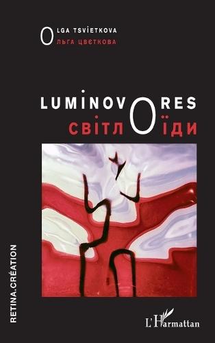 Luminovores: Світлоїди