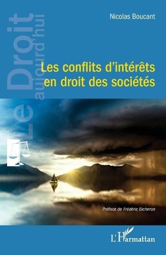 Les conflits d'intérêts en droit des sociétés