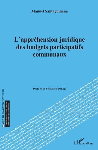 L'appréhension juridique des budgets participatifs communaux