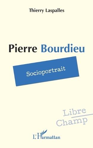 Pierre Bourdieu: Socioportrait