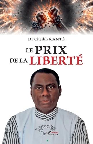 Le prix de la liberté