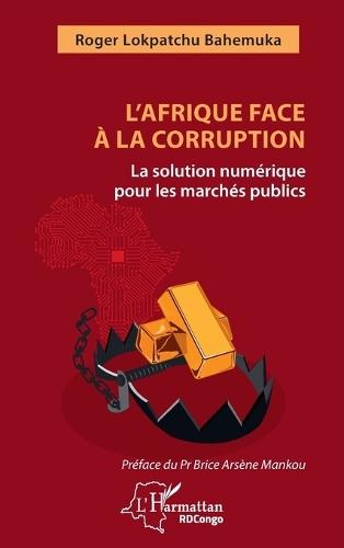 L'Afrique face à la corruption: La solution numérique pour les marchés publics