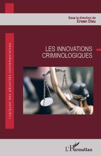 Les innovations criminologiques