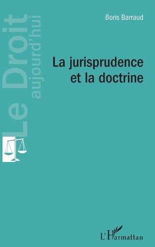 La jurisprudence et la doctrine
