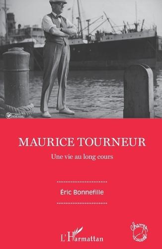 Maurice Tourneur: Une vie au long cours