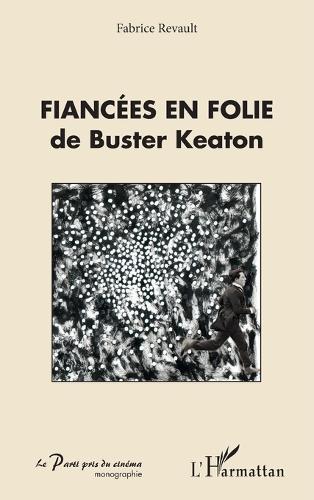 Fiancées en folie de Buster Keaton