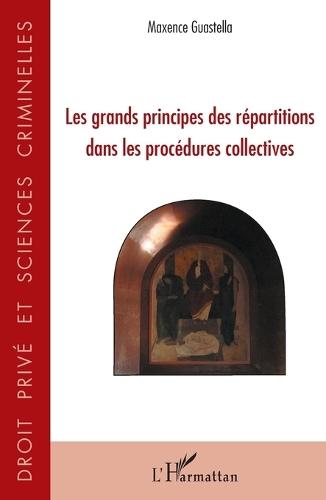Les grands principes des répartitions dans les procédures collectives