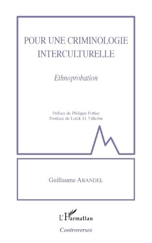 Pour une criminologie interculturelle: Ethnoprobation