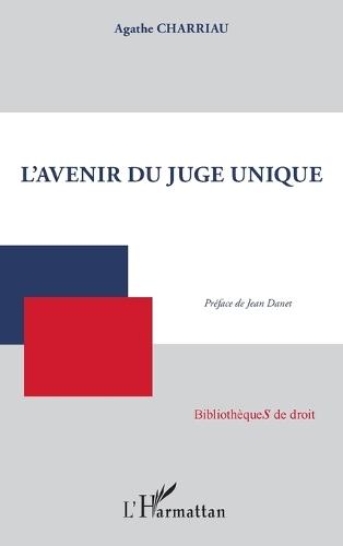 L'avenir du juge unique