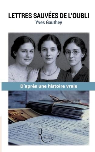 Lettres sauvées de l'oubli