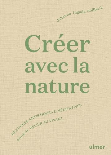 Créer avec la nature