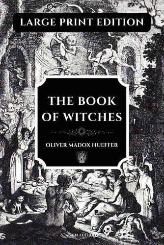 The Book of Witches: Large Print Edition, enhanced readability