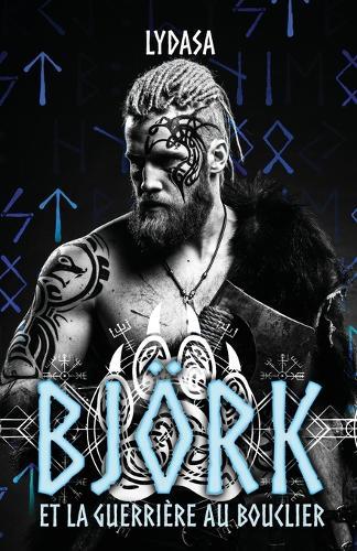 Björk et la guerrière au bouclier