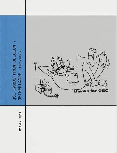 QSL Cards from Belgium / Netherlands 1975 - 1995