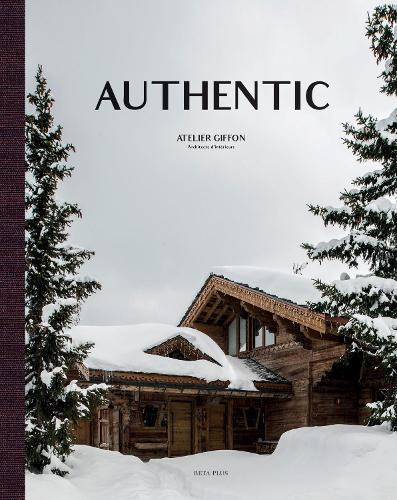 Authentic: Atelier Giffon - Architecte d'intérieurs