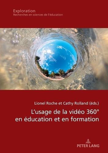 L'usage de la vidéo 360° en éducation et en formation