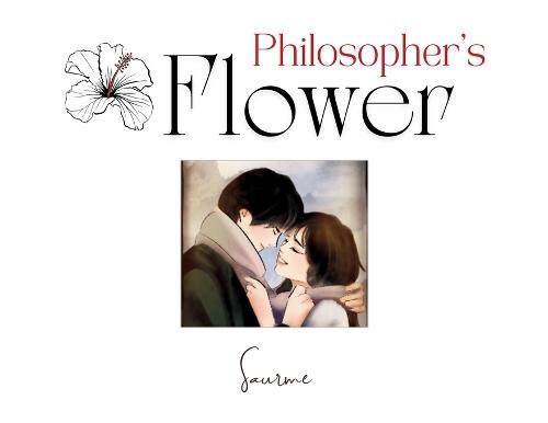 Philosopher's Flower: The existence of a solitary artist is irrevocably disrupted by a single moment with a movie star