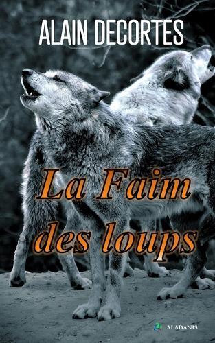 La Faim des loups