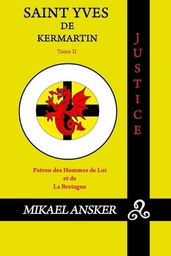 Saint Yves de Kermartin: Tome 2