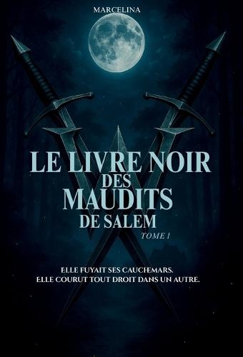 Le Livre Noir Des Maudits De Salem