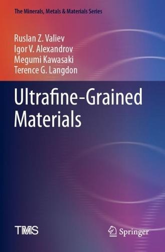 Ultrafine-Grained Materials