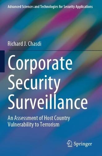 Corporate Security Surveillance: An Assessment of Host Country Vulnerability to Terrorism