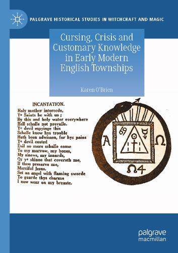 Cursing, Crisis and Customary Knowledge in Early Modern English Townships