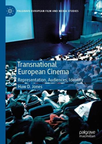 Transnational European Cinema: Representation, Audiences, Identity