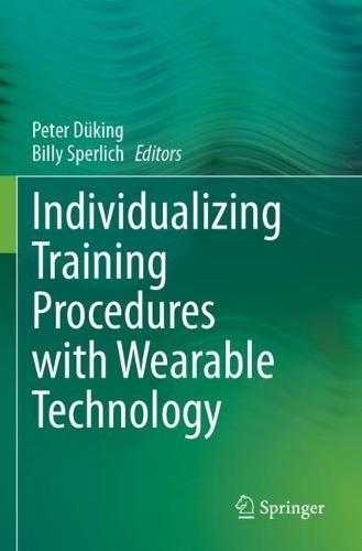 Individualizing Training Procedures with Wearable Technology