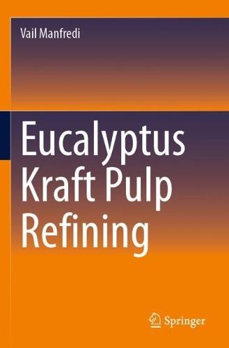 Eucalyptus Kraft Pulp Refining