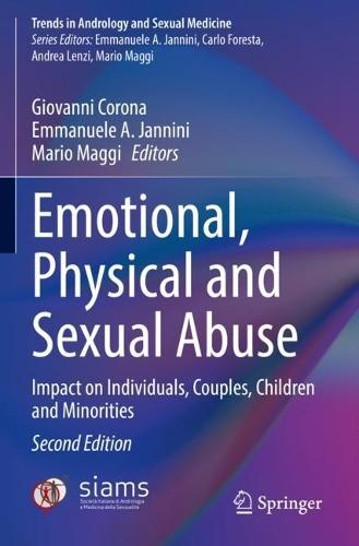 Emotional, Physical and Sexual Abuse: Impact on Individuals, Couples, Children and Minorities