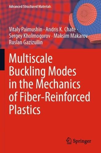 Multiscale Buckling Modes in the Mechanics of Fiber-Reinforced Plastics