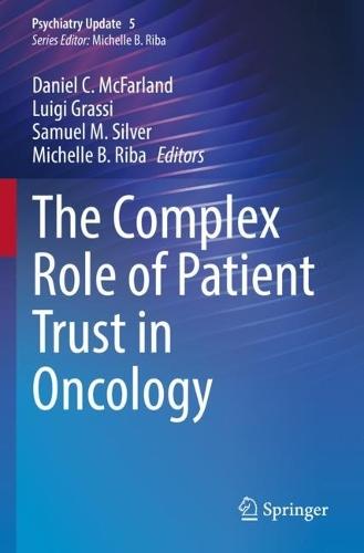 The Complex Role of Patient Trust in Oncology