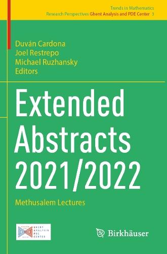 Extended Abstracts 2021/2022: Methusalem Lectures