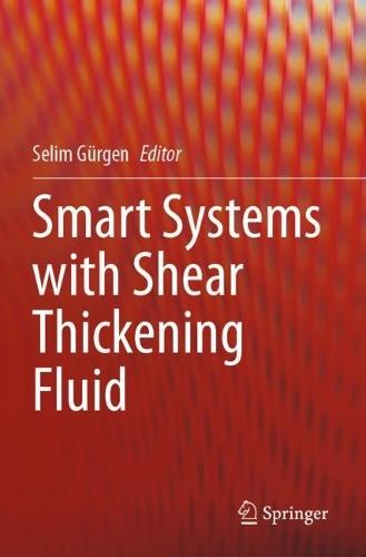 Smart Systems with Shear Thickening Fluid
