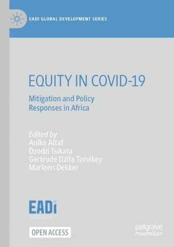 EQUITY IN COVID-19: Mitigation and Policy Responses in Africa