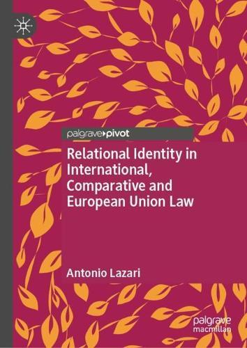 Relational Identity in International, Comparative and European Union Law