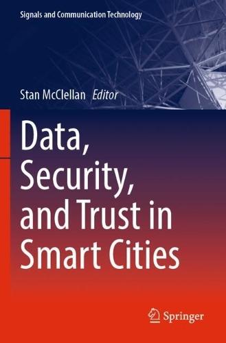 Data, Security, and Trust in Smart Cities