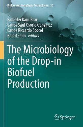 The Microbiology of the Drop-in Biofuel Production