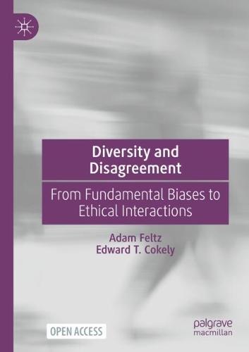Diversity and Disagreement: From Fundamental Biases to Ethical Interactions