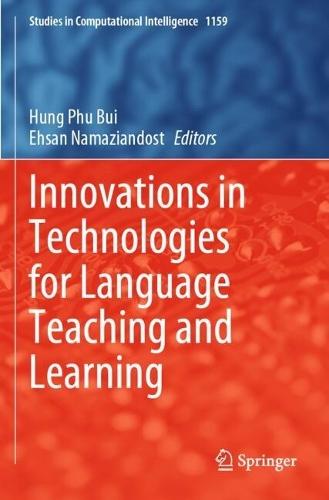 Innovations in Technologies for Language Teaching and Learning