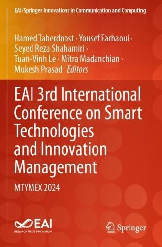 EAI 3rd International Conference on Smart Technologies and Innovation Management: MTYMEX 2024