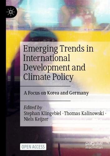 Emerging Trends in International Development and Climate Policy: A Focus on Korea and Germany