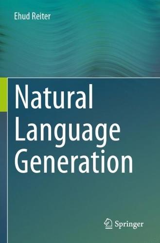 Natural Language Generation