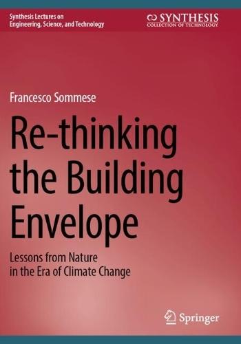 Re-thinking the Building Envelope: Lessons from Nature in the Era of Climate Change